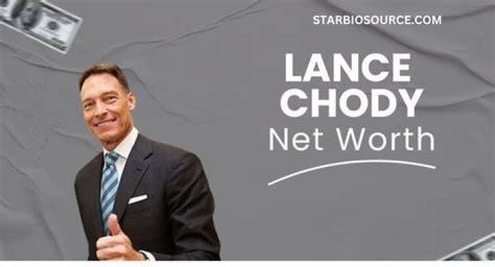 Lance Chody Net Worth Bio, Salary, House, Family, Wife
